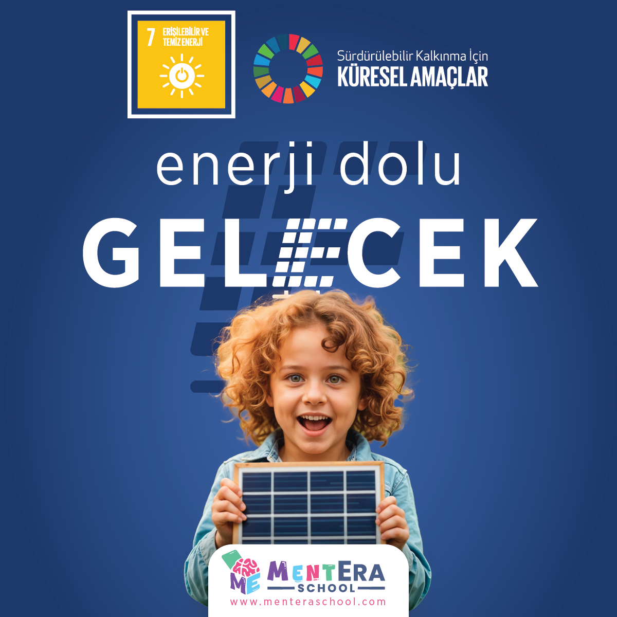 7. Erişilebilir ve Temiz Enerji