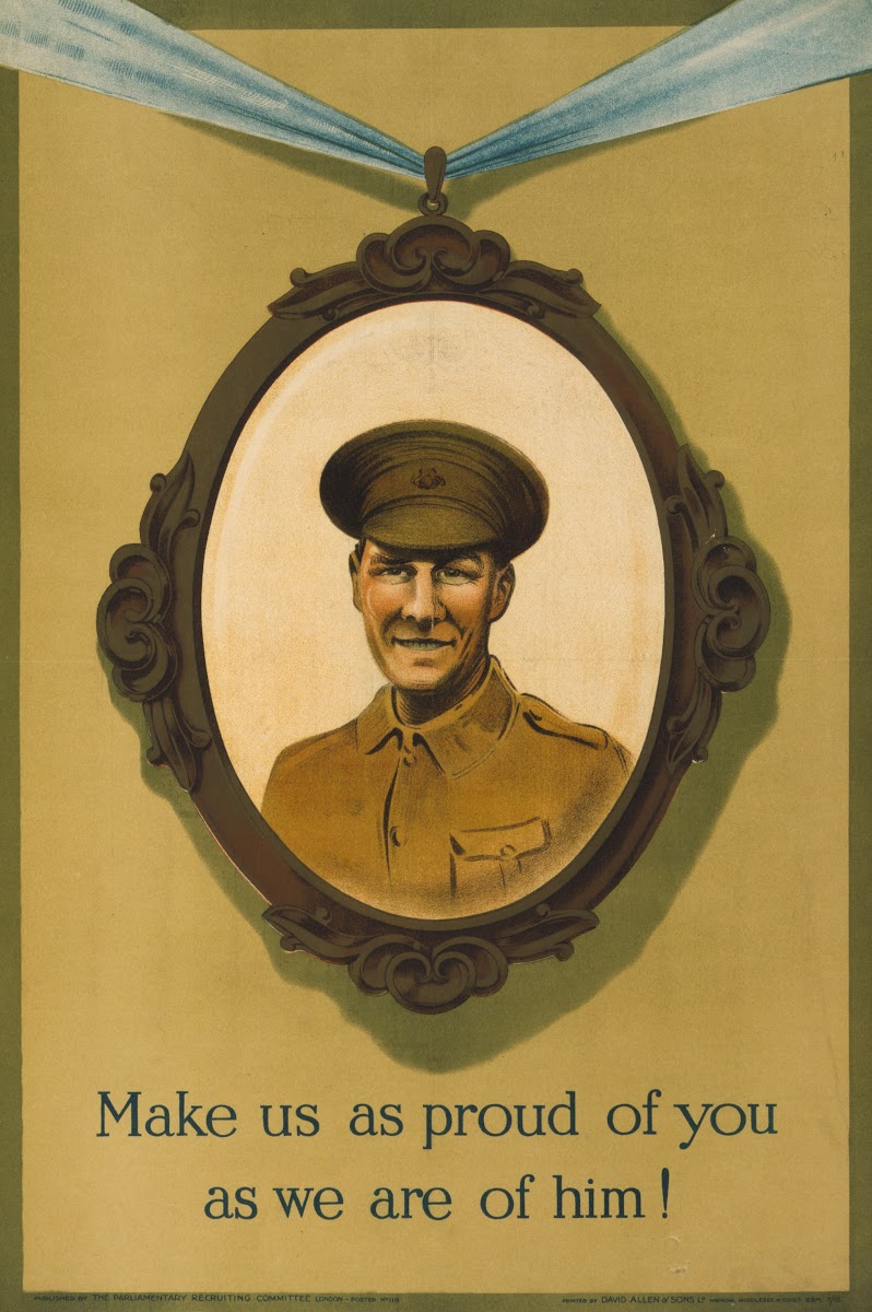 Make us as proud of you as we are of him 1915