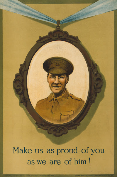 Make us as proud of you as we are of him 1915
