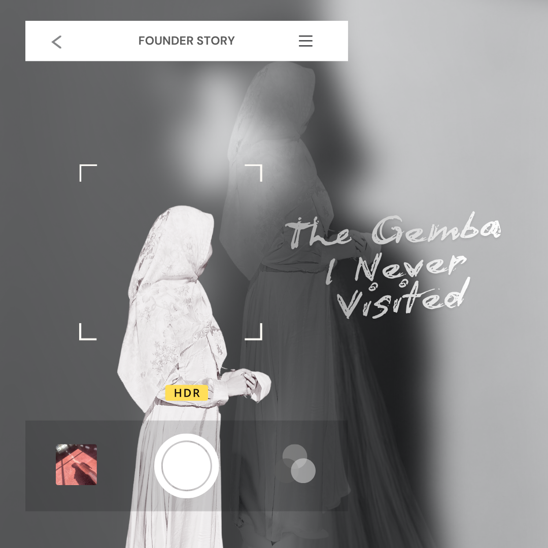 [Founder Story]] The Gemba I Never Visited