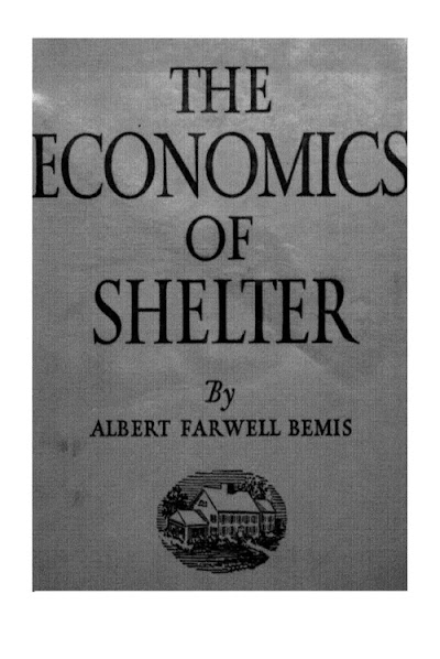 the evolving house volume ii the economics of shelter 1934
