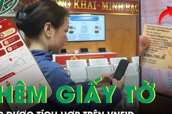 VNeID sắp tích hợp thêm nhiều giấy tờ mới: Người dân cần biết sớm - Báo Sức Khỏe &amp; Đời Sống