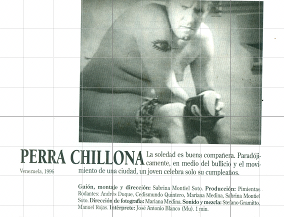 Perra Chillona, cortometraje, 1996