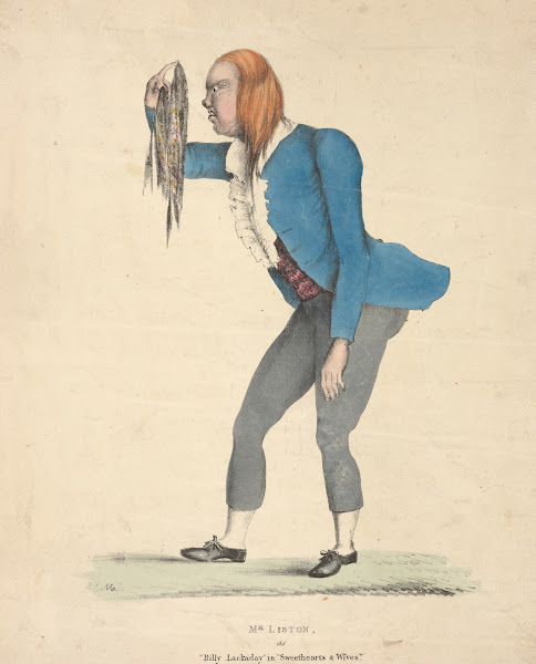 Mr Liston as Billy Lackaday in Sweethearts  wives 1830