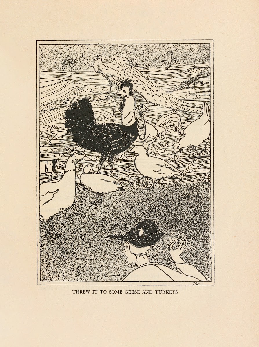 Threw it to some Geese and Turkeys 1917