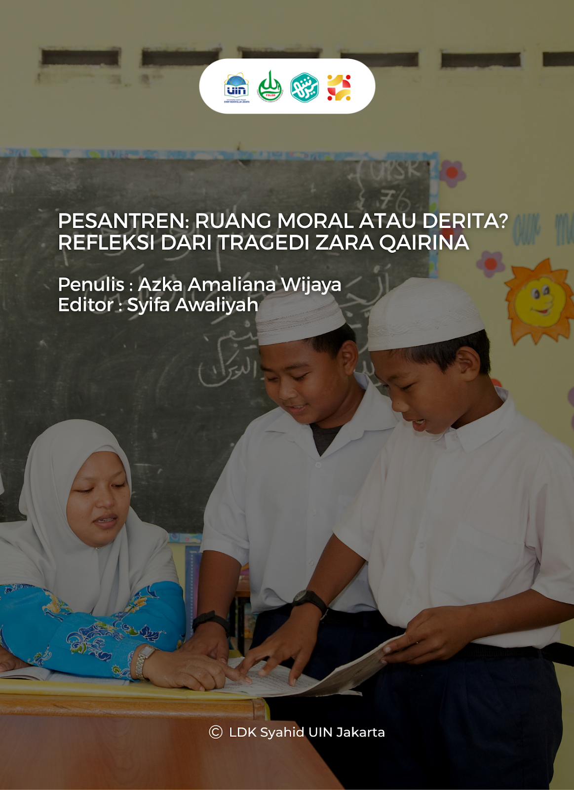 Pesantren: Ruang Moral atau Derita? Refleksi dari Tragedi Zara Qairina