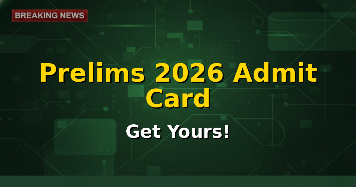 UPSC Civil Services Prelims 2026 Admit Card notification banner