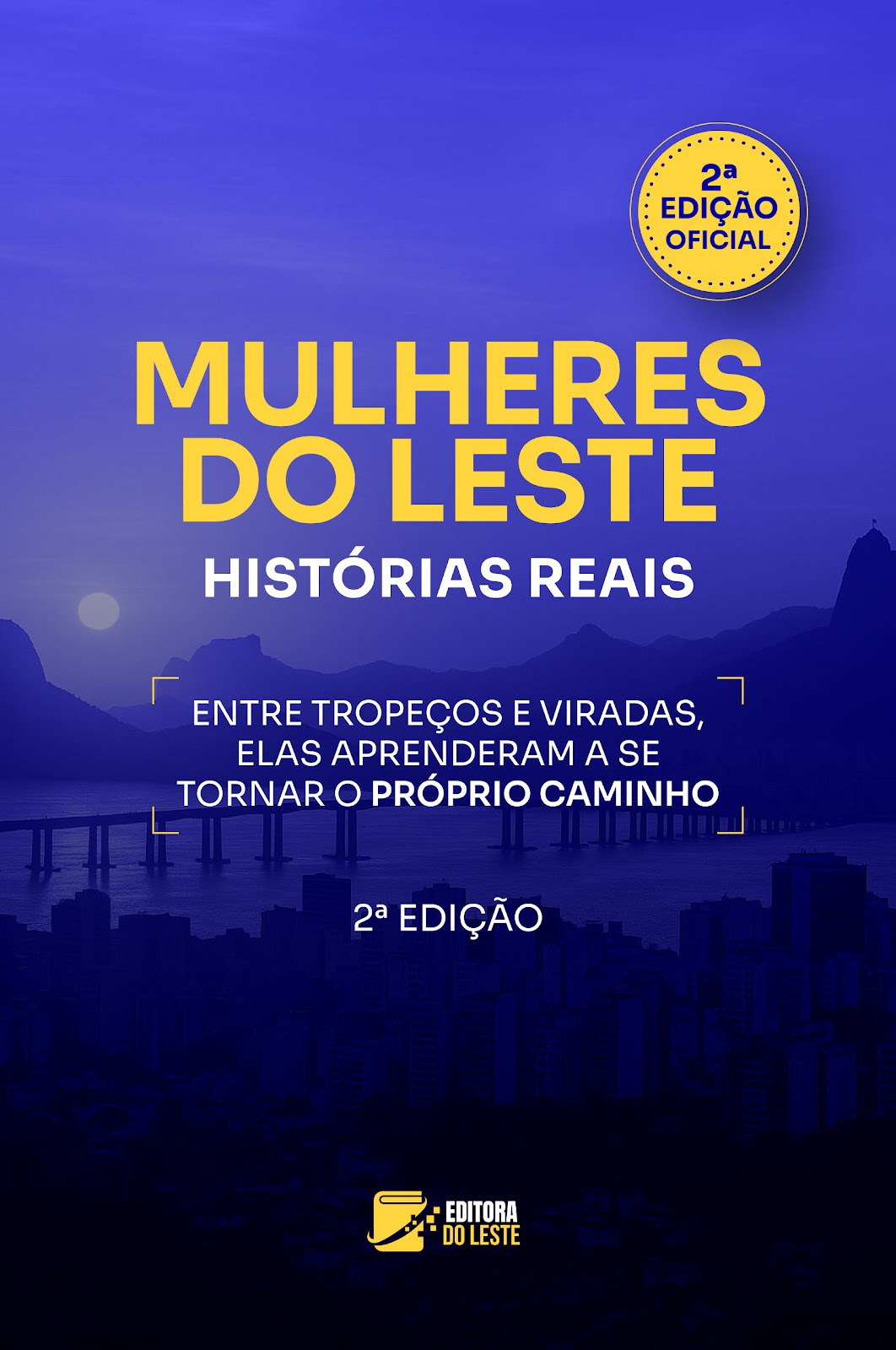 Lançamento Livro Mulheres do Leste 2ª Edição - Niterói e São Gonçalo