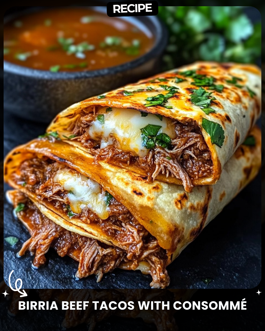 Birria Beef Tacos with Consommé