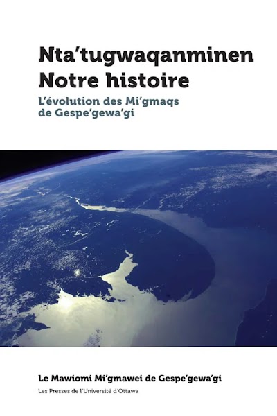 Notre histoire- L'évolution des Mi'gmaqs de Gespe'gewa'gi_90680