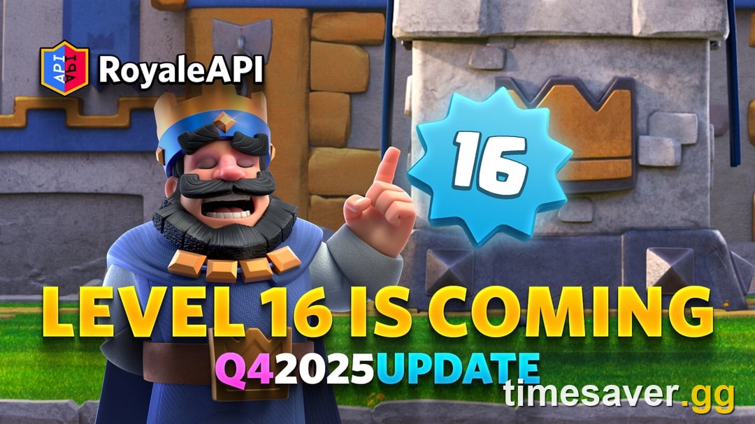 Clash Royale's Level 16 announcement — the November 24, 2025 update that raised the card level cap from 15 to 16 and reworked the entire upgrade economy.