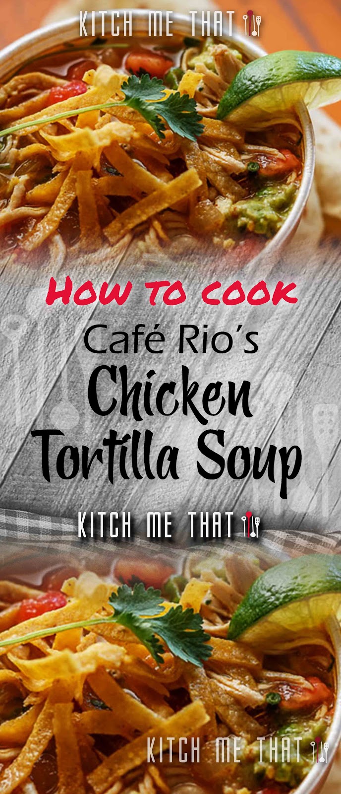 Café Rio’s Chicken Tortilla Soup our version