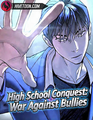 High School Conquest: War Against Bullies