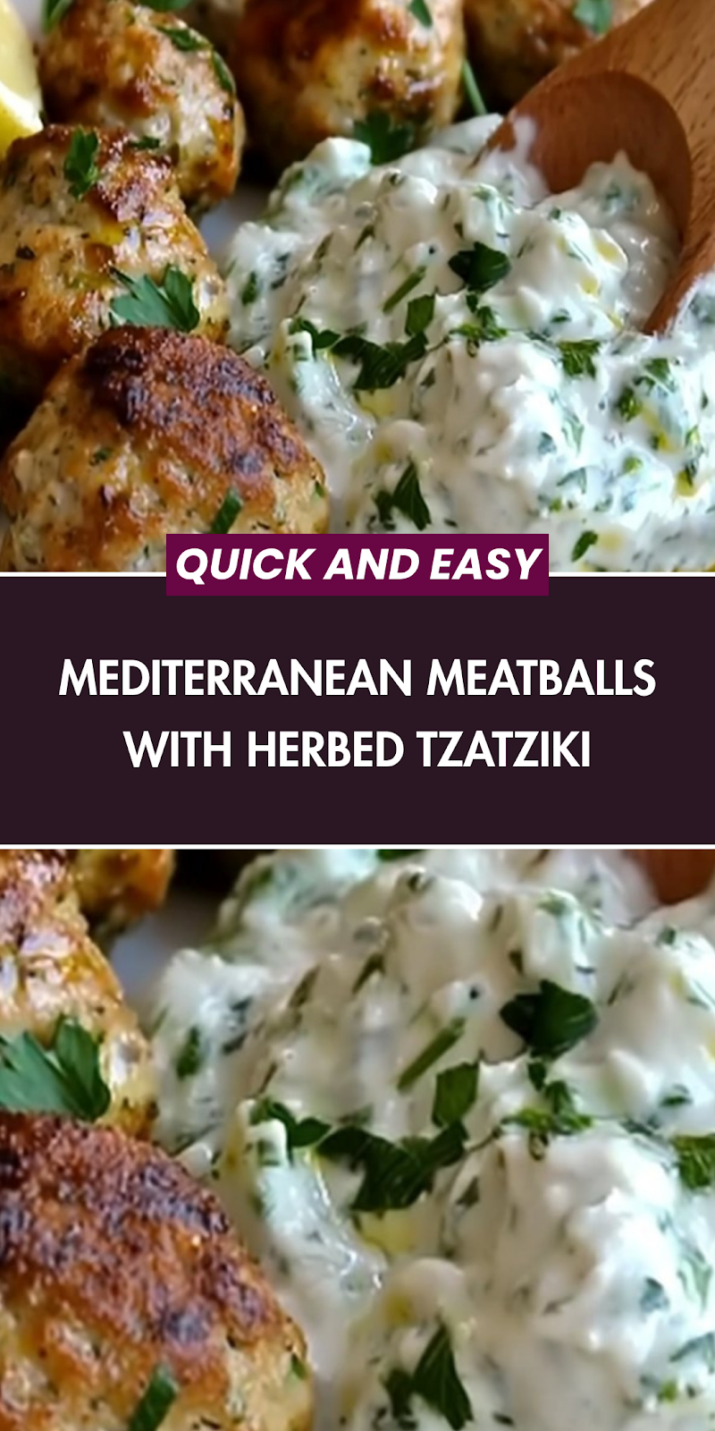 Mediterranean Meatballs with Herbed Tzatziki
