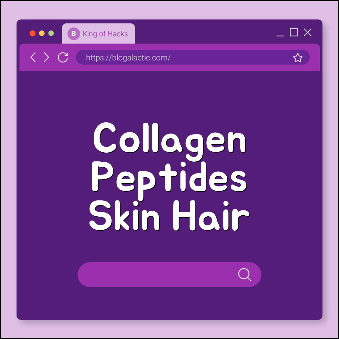 Collagen Peptides Powder Benefits for Skin, Hair and Joints (hydrolyzed collagen, anti-aging, bone density)