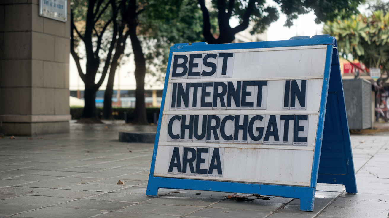 Best Internet in Churchgate Area – Top Providers 2026