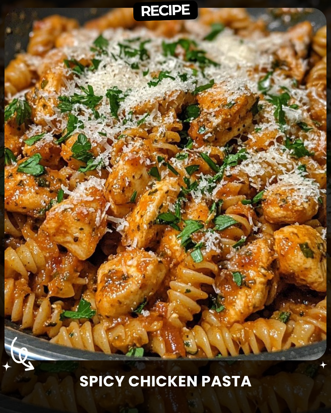 Spicy Chicken Pasta
