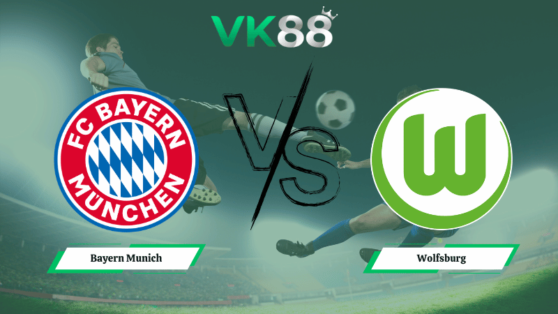 Nhận định soi kèo Bayern Munich vs Wolfsburg 23h30 ngày 11/01/2026