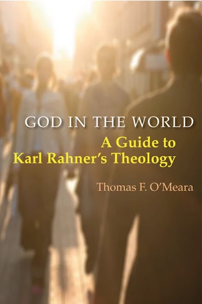 God in the World- A Guide to Karl Rahner's Theology