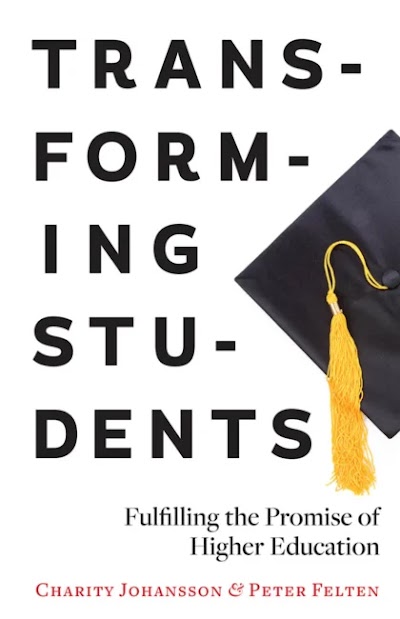 Transforming Students- Fulfilling the Promise of Higher Education
