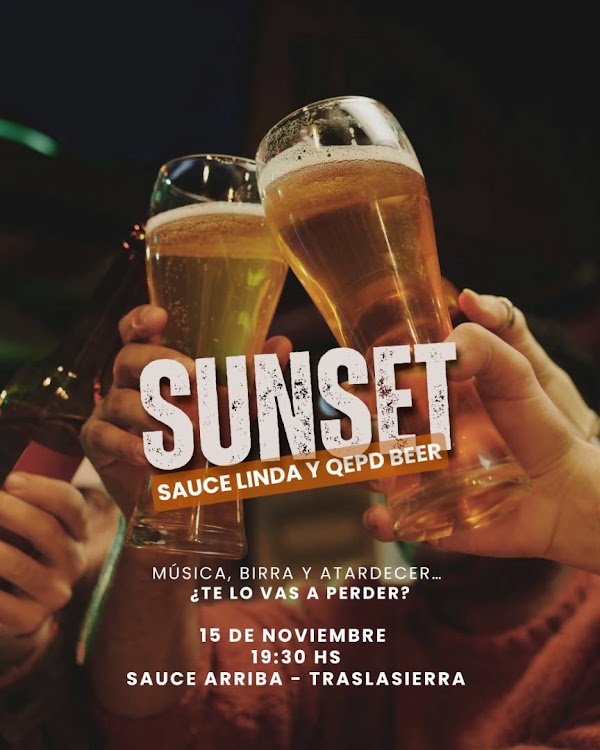 SUNSET SAUCE LINDA Y QEPD BEER