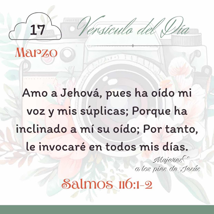 Marzo 17 ~ Salmos 116:1-2