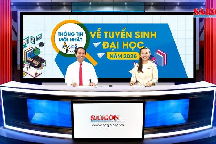Talkshow: Tuyển sinh đại học 2026 - Hiểu kỹ quy chế để 'vượt vũ môn' - Báo Sài Gòn Giải Phóng
