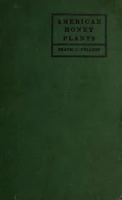 american honey plants 1920