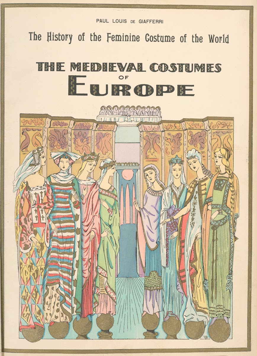 The medieval costumes of Europe 1926 1927