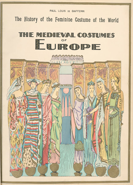 The medieval costumes of Europe 1926 1927
