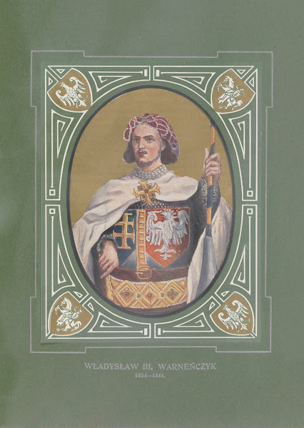 Władysław III Warneńczyk 1434 1444 1913