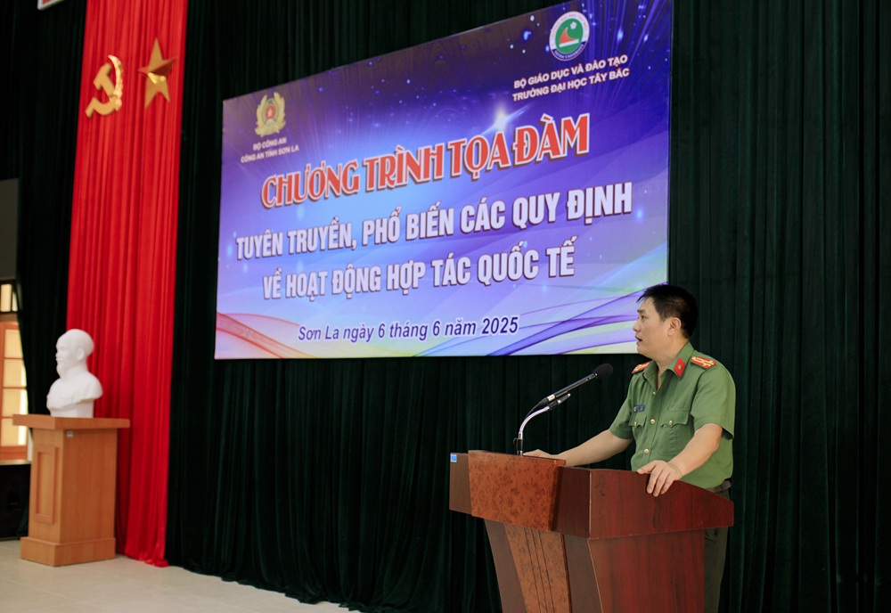 Trường Đại học Tây Bắc phối hợp với Phòng An ninh đối ngoại - Công an tỉnh Sơn La tổ chức buổi tọa đàm, tuyên truyền, phổ biến các quy định về hoạt động hợp tác Quốc tế