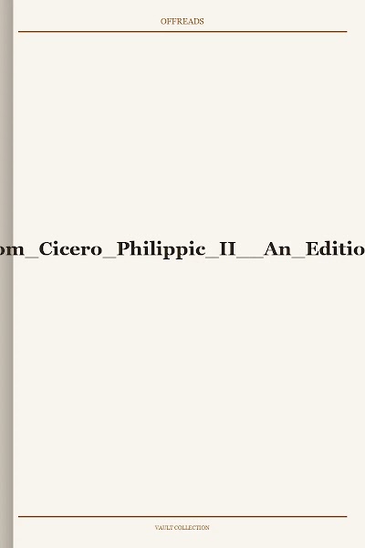 Selections From Cicero Philippic II: An Edition for Intermediate Students
