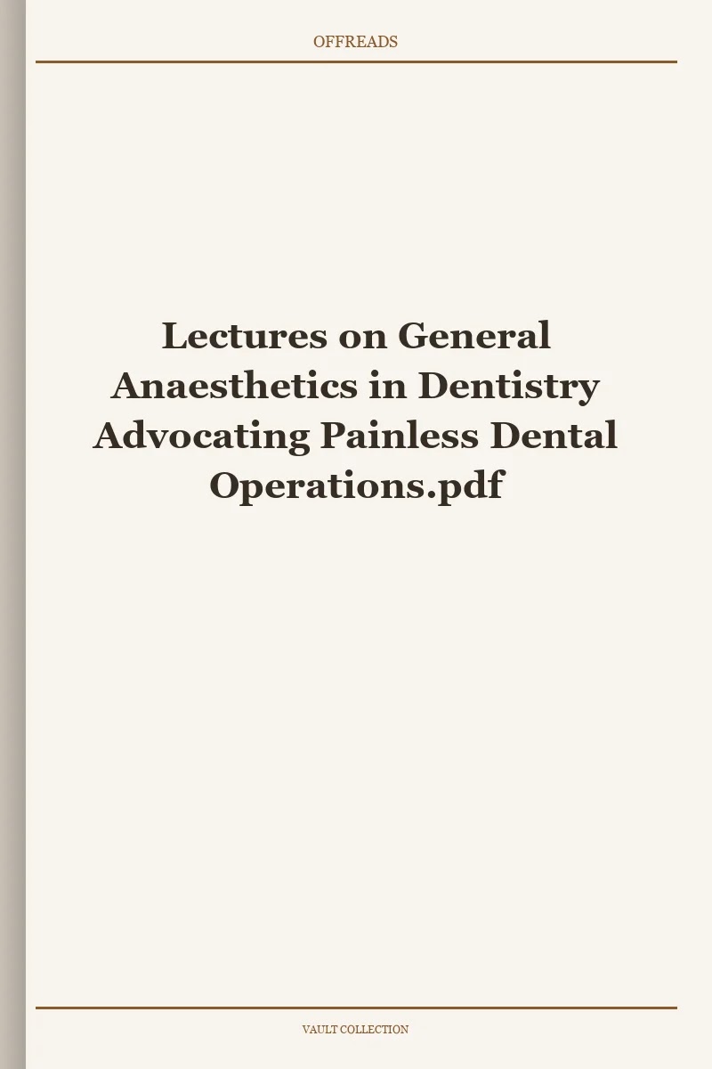 The Complete Dentistry Books Collection Archive: Historical Reference Collection
