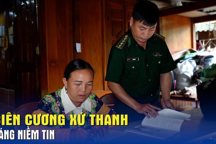 Biên cương xứ Thanh sáng niềm tin - Báo Quân Đội Nhân Dân