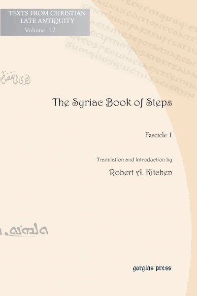 Syriac Book of Steps 1, The