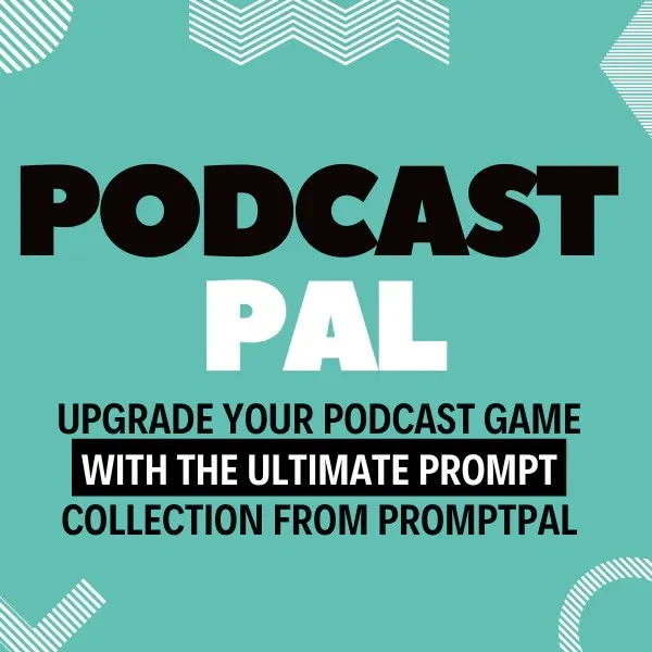 Captura de PodcastPal- GPT-4 Prompts for Podcasters