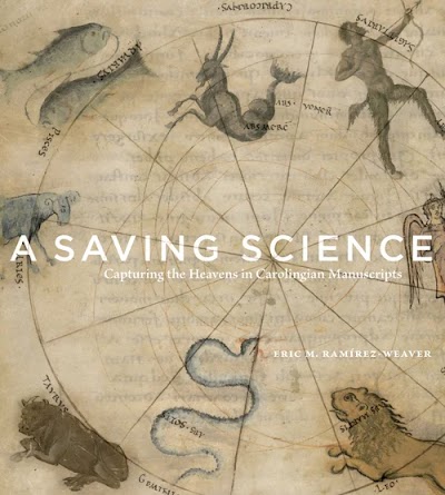 A Saving Science- Capturing the Heavens in Carolingian Manuscripts 91020