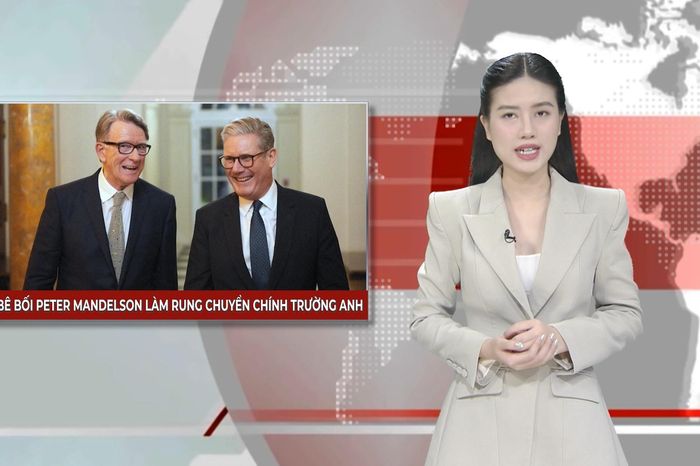 Bê bối Peter Mandelson làm rung chuyển chính trường Anh | Nhìn ra thế giới | 20/04/2026 - Đài Phát thanh và truyền hình Hà Nội