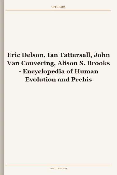 Eric Delson, Ian Tattersall, John Van Couvering, Alison S. Brooks
