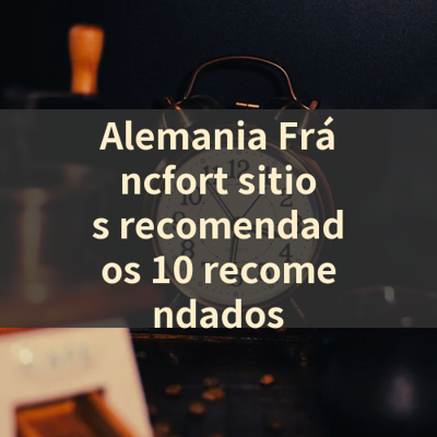 Alemania Fráncfort sitios recomendados 10 recomendados 썸네일