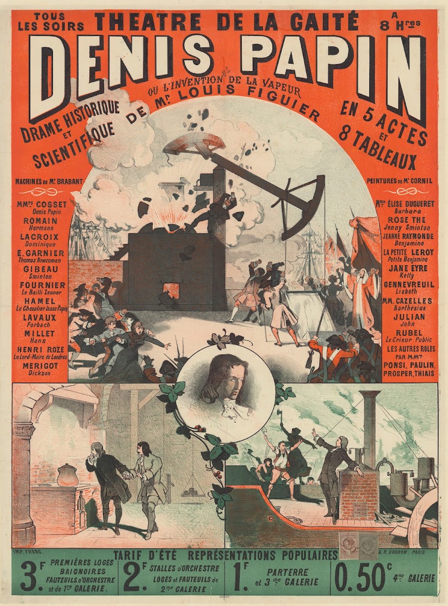 ThéÂTre De La GaîTé Denis Papin Ou Linvention De La Vapeur Drame Historique Et S