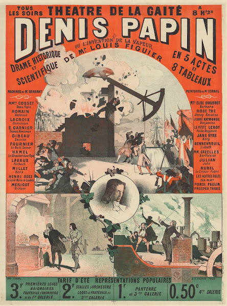 ThéÂTre De La GaîTé Denis Papin Ou Linvention De La Vapeur Drame Historique Et S