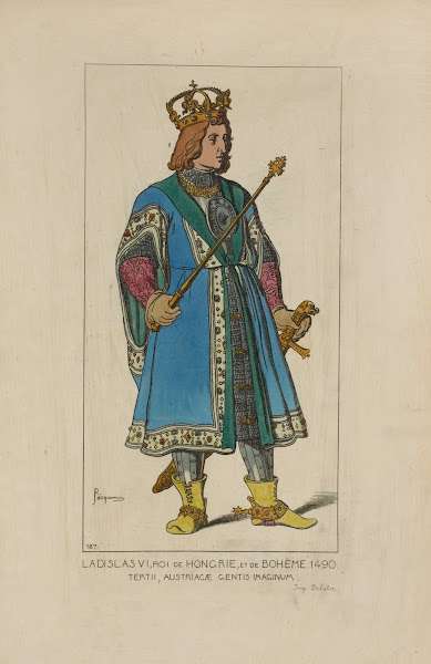 Ladislas VI roi de Hongrie et de Bohème 1490 Tertii Augstriacae gentis imaginum
