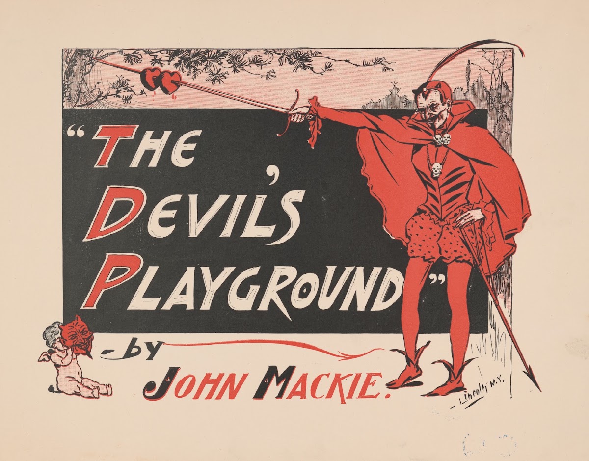 The devils playground 1890
