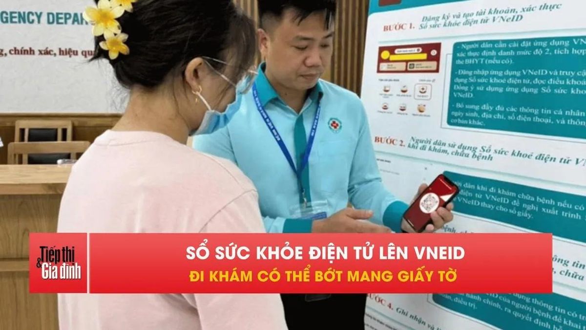 Dữ liệu khám bệnh sẽ lên VNeID, người dân cần biết ngay - Tạp chí Tiếp thị &amp; Gia đình