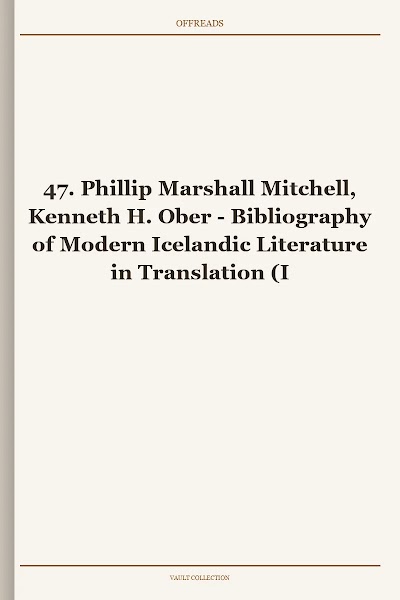 47. Phillip Marshall Mitchell, Kenneth H. Ober