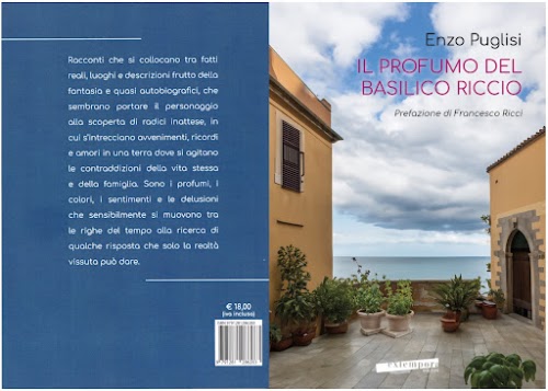 Due nuove pubblicazioni di Enzo Puglisi: "Il profumo del basilico riccio" e "Cara mamma"