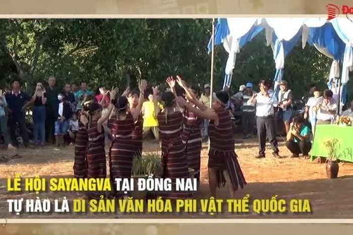 [Video] Lễ hội Sayangva tại Đồng Nai - Tự hào là di sản văn hóa phi vật thể quốc gia - Báo Đồng Nai