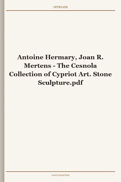 Antoine Hermary, Joan R. Mertens